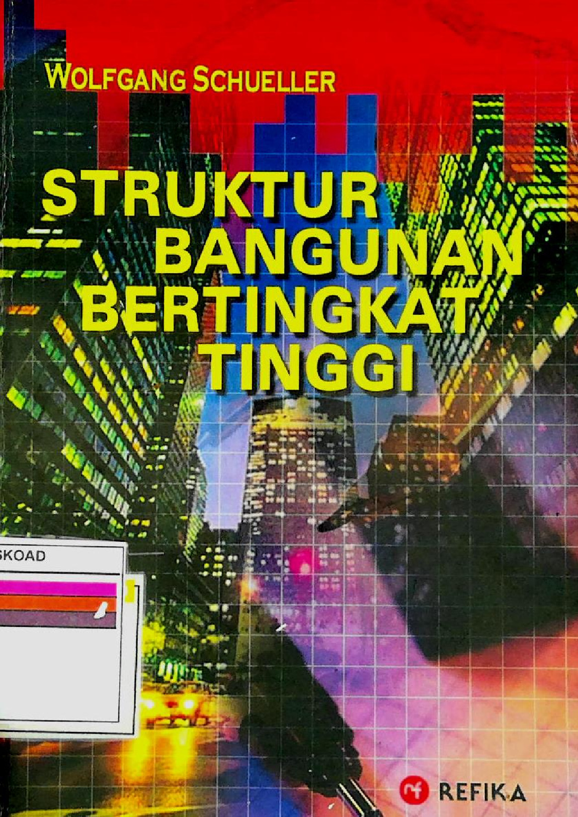 STRUKTUR BANGUNAN BERTINGKAT TINGGI